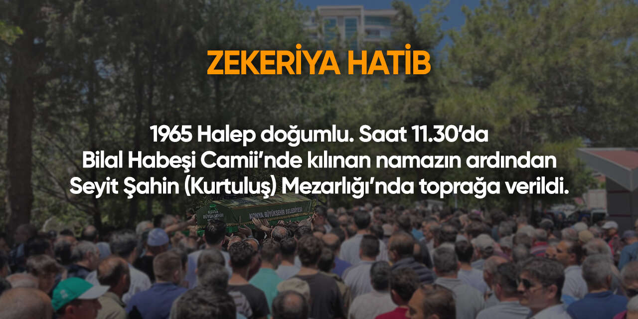 Konya'da bugün vefat edenler | 21 Temmuz 2026 6